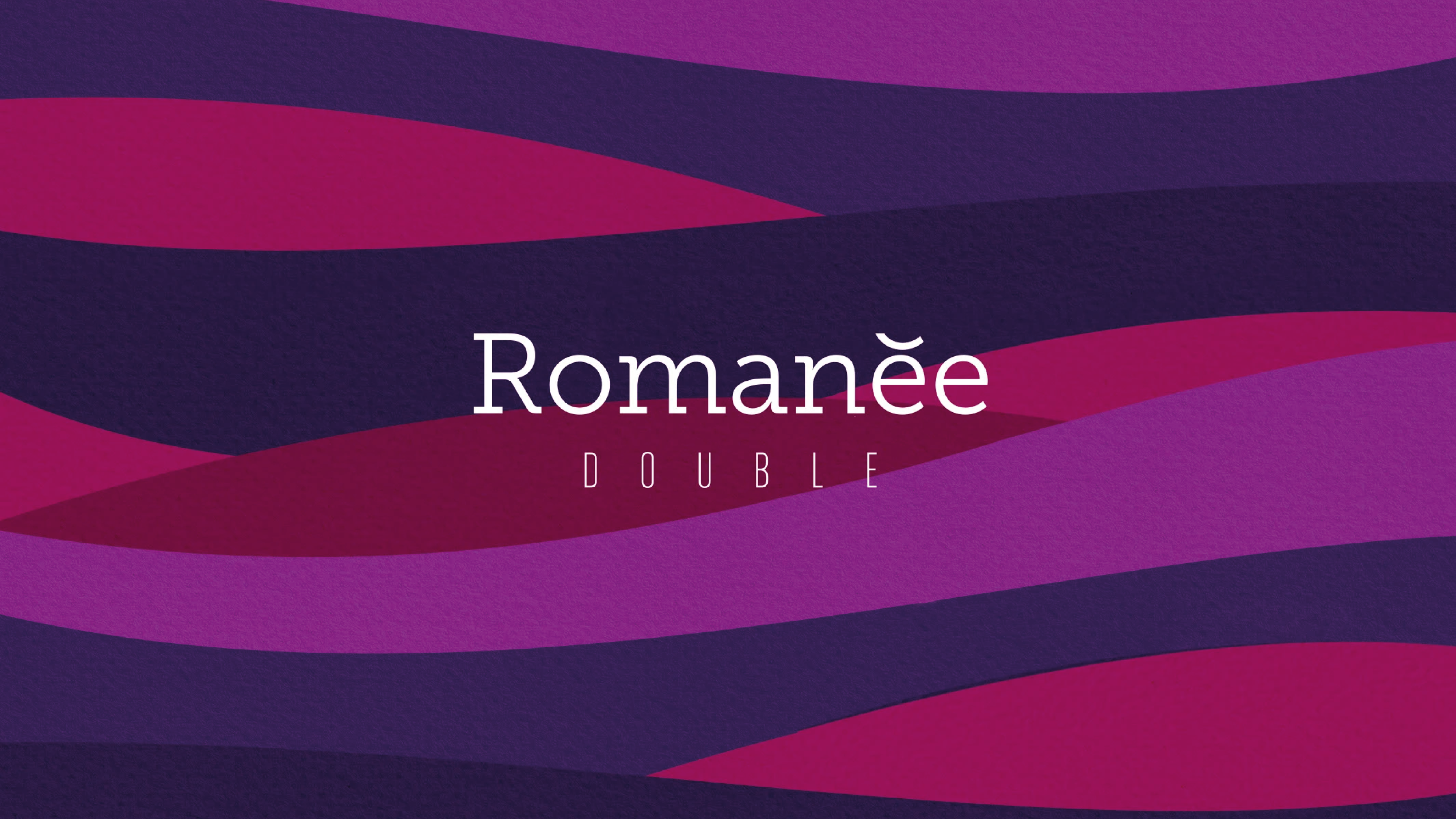 Romanée Double